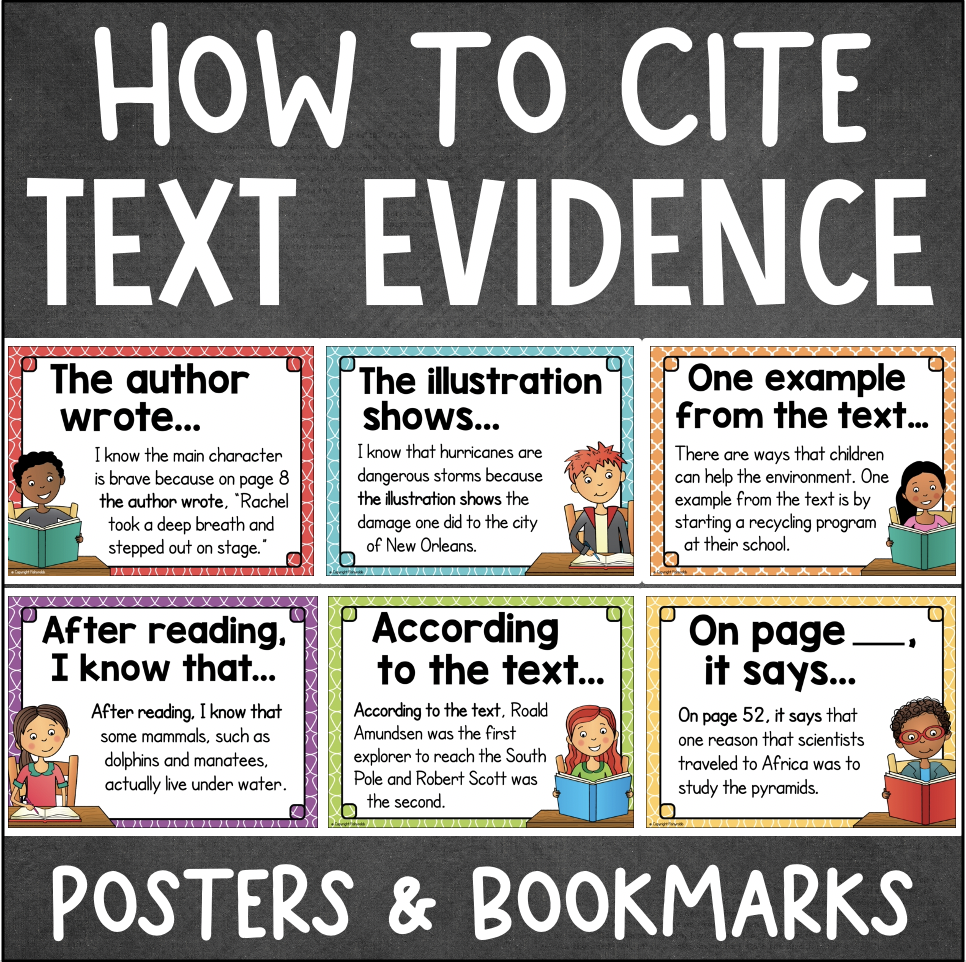 CITING TEXT EVIDENCE Posters Bookmarks Made By Teachers CITING TEXT EVIDENCE Posters Bookmarks Made By Teachers