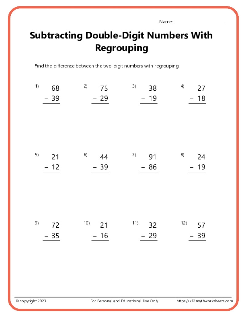 Double Digit Subtraction With Regrouping Borrowing K12 Math Worksheets 2 Digit Subtraction With Regrouping Number Math Worksheets For Grade 1 2 3 Made By Teachers