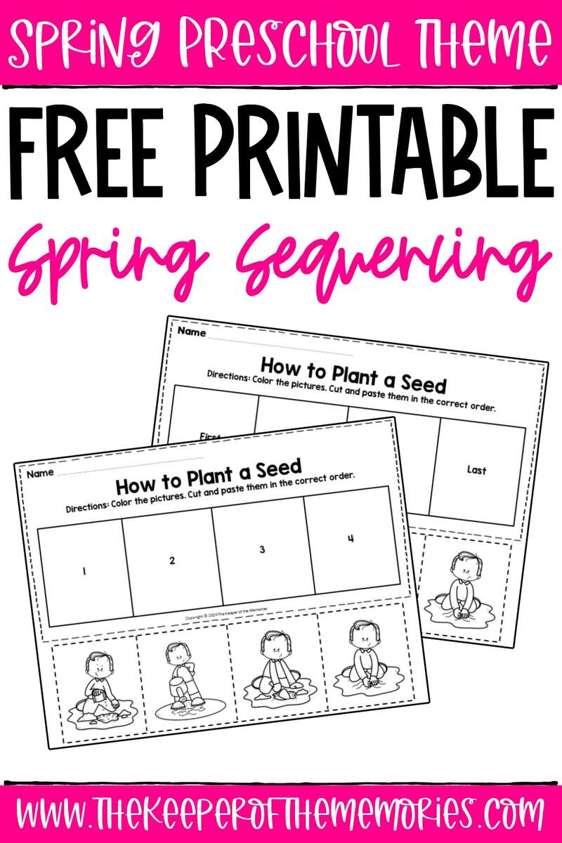 Free Printable How To Plant A Seed Spring Sequencing Worksheets The Keeper Of The Memories Planting A Flower Sequencing Activity Speech Therapy Ideas