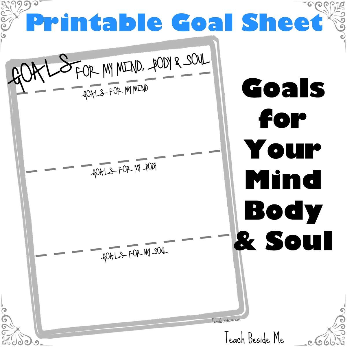 Goals Setting For My Mind Body Soul Teach Beside Me Goals Setting For My Mind Body Soul Teach Beside Me