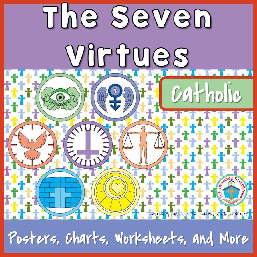 Seven Virtues Pack Catholic Made By Teachers Seven Virtues Pack Catholic Made By Teachers